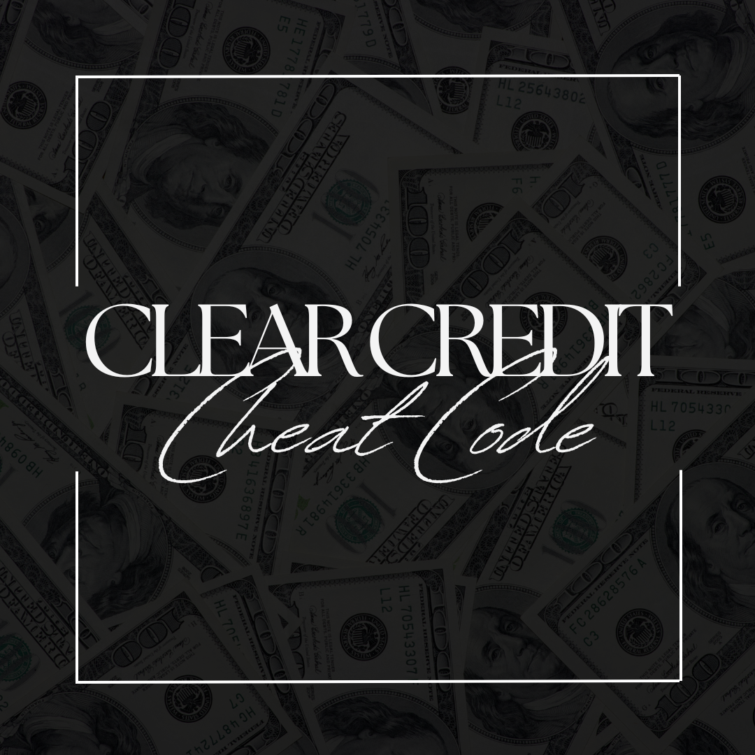 Clear Credit Cheat Code Course